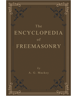 cover-The-Encyclopedia-of-Freemasonry-Vol-1-and-2-AG-Mackey-1914 cover-The-Encyclopedia-of-Freemasonry-Vol-1-and-2-AG-Mackey-1914